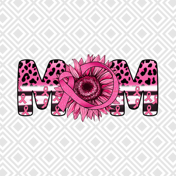 Mom Breast Cancer Sublimation Design, Mom Png, Breast Cancer png, Pink out png, Mama Png, Cancer Awareness, Positive Vibes, Mental Health - 1.jpg