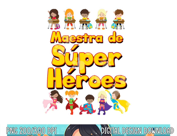 Comic Book Super Hero Student Spanish Teacher Maestra Tshirt copy.jpg