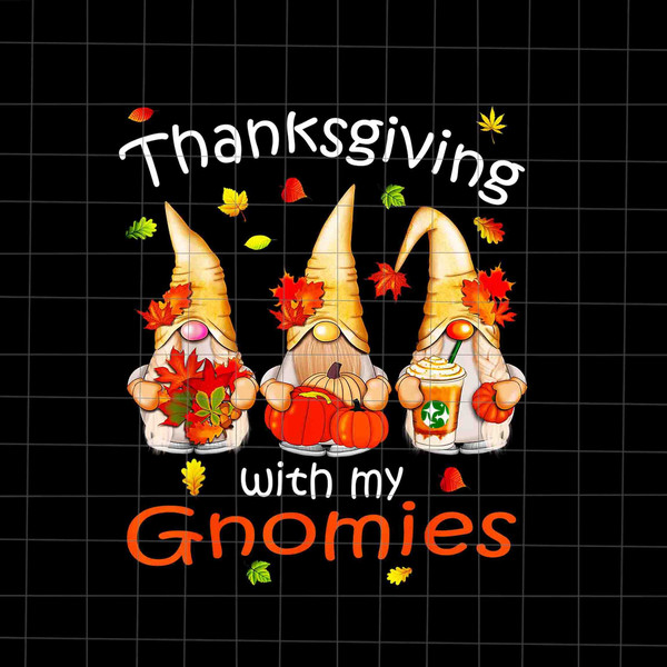 Thanksgiving With My Gnomies Svg, Gnomies Thanksgiving Svg, Gnomies Svg, Autumn Gnomes Svg, Kids Thanksgiving Svg - 1.jpg
