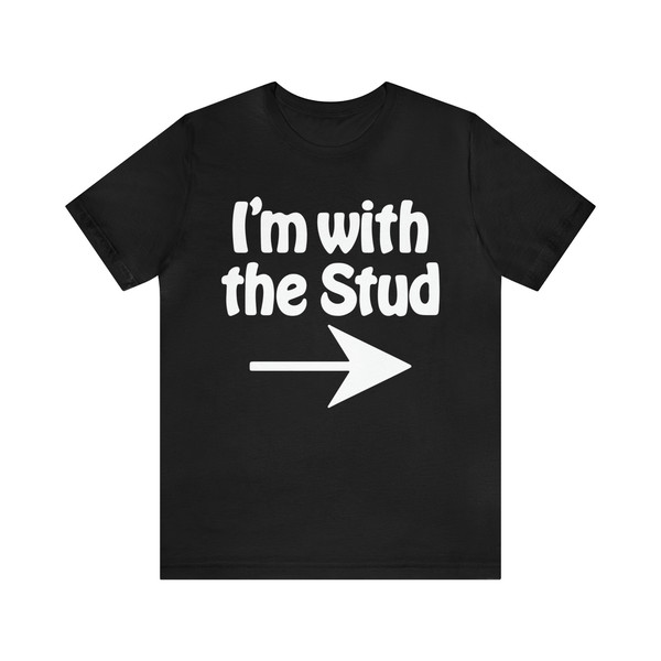 I'm With The Stud T-shirt  Somebody Somewhere  Sam  Purple Shirt - 5.jpg