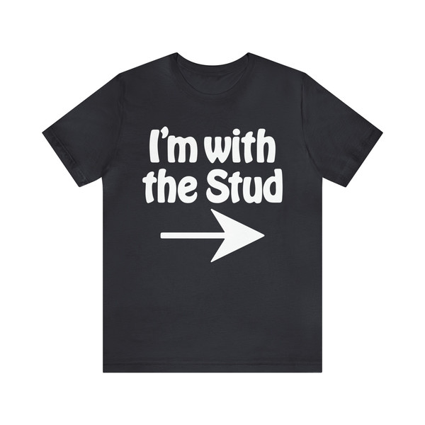 I'm With The Stud T-shirt  Somebody Somewhere  Sam  Purple Shirt - 8.jpg