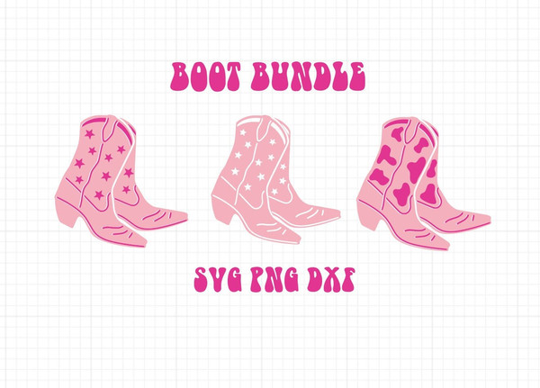 Cowboy Boot Bundle SVG DXF PNG 3 Digital Images Included Disco Cowgirl Space Cowgirl Bachelorette Design Nashville Bachelorette - 1.jpg
