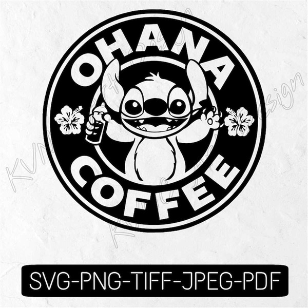 Ohana Coffee Starbucks Cup Svg, Coffee Logo Svg, Stitch Svg