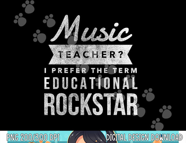 Funny Music Teacher  png, sublimation Appreciation Gifts Tee Shirt  png, sublimation copy.jpg