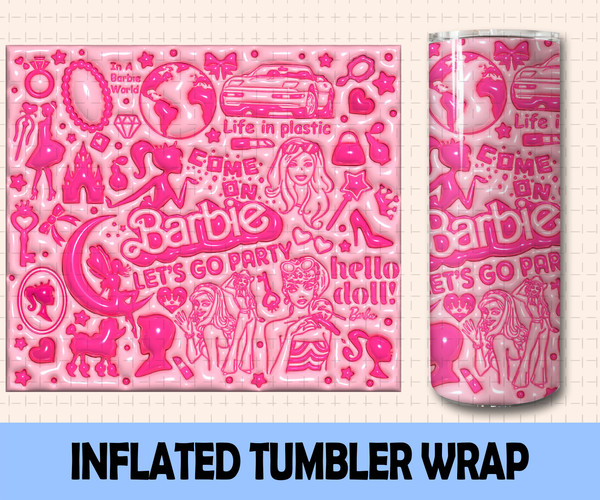 Come On Barbie Inflated Tumbler Wrap PNG, Lets Go Party Inflated Tumbler PNG, Barbi Doll Skinny Tumbler PNG - 2.jpg