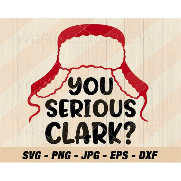MR-247202318324-you-serious-clark-svg-png-layered-christmas-hat-svg-image-1.jpg