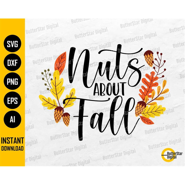 MR-2672023203327-nuts-about-fall-svg-autumn-sign-t-shirt-decor-graphics-image-1.jpg