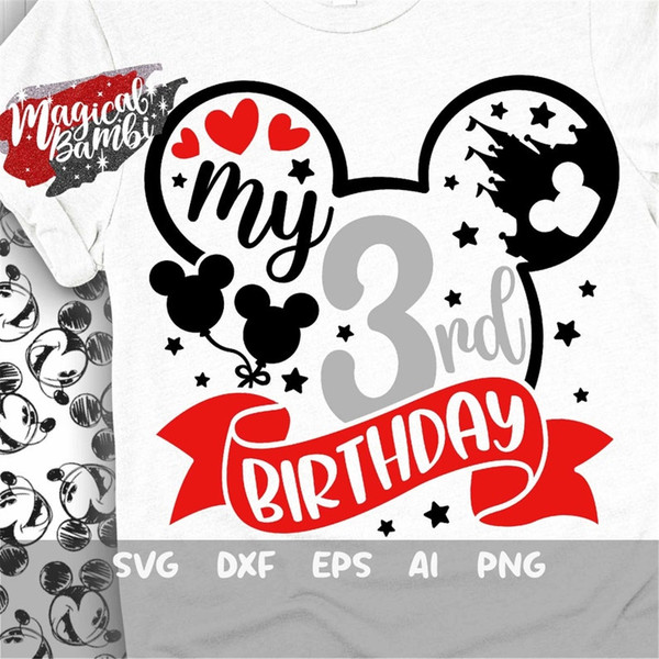 MR-48202314641-my-3rd-birthday-svg-mouse-birthday-svg-mouse-ears-svg-image-1.jpg