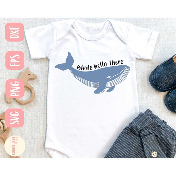 MR-48202319347-whale-hello-there-svg-design-new-baby-svg-file-for-cricut-image-1.jpg