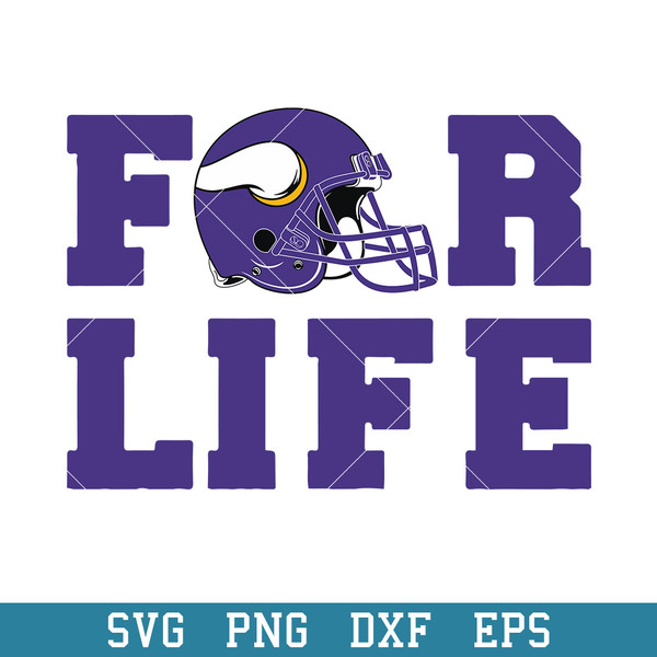 Minnesota Vikings For Life Svg, Minnesota Vikings Svg, NFL Svg, Png Dxf Eps Digital File.jpeg