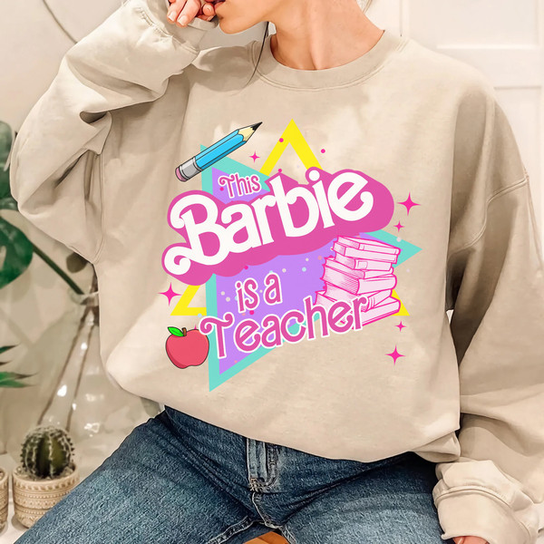 This Barbie Is A Teacher Shirt  Back to School Shirt  Teacher Life Elementary Shirt - 5.jpg