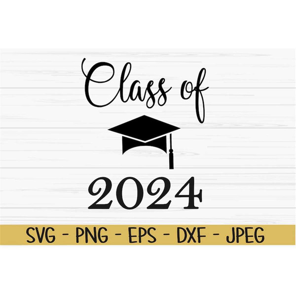 class of 2024 svg, senior 2024 svg, graduation svg, graduate - Inspire ...