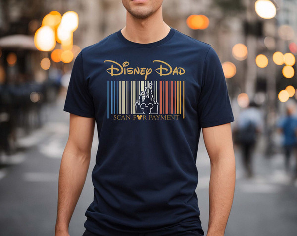 Disney Dad Scan For Payment, Funny Disney Dad Shirt, Gift Idea For Dad, Father's Day Gift, Dad Tees, Gift for Dad, Mickey Disney Shirt - 2.jpg