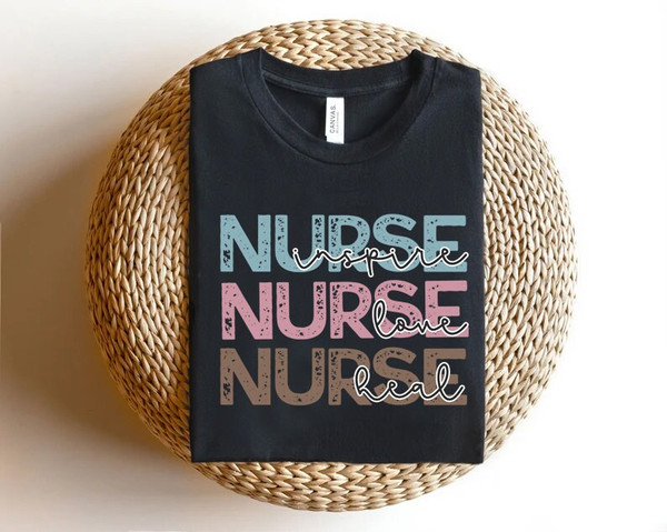 Nurse Inspire Shirt, Nurse Love Shirt, Nurse Heal Shirt, Nurse Shirt, RN Shirt, Nursing Shirt, Registered Nurse,  nurse sweatshirt, - 3.jpg