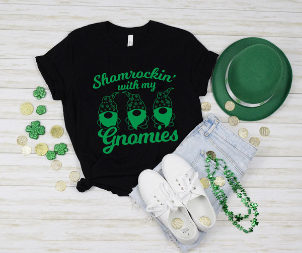 Shamrockin' with my gnomies shirt, gnomes shirt, st paddys day shirt, saint patricks day, shamrock shirt, st patricks day, irish shirt,lucky - 4.jpg