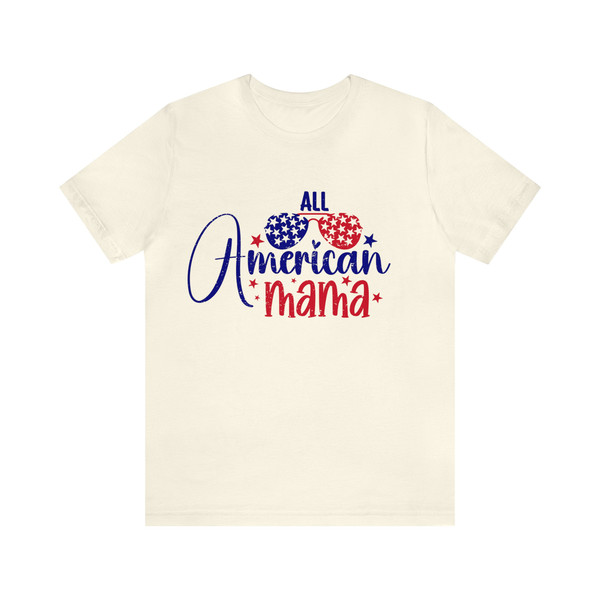 All American Mama Sunglasses Graphic Tee 4th of July Mom Family Tshirt Independence Women's Freedom Shirt Mommy & Me USA Flag Red Whi - 4.jpg