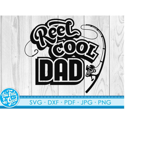 Fishing Dad svg, Father's Day svg, fishing dad svg png dxf, - Inspire Uplift