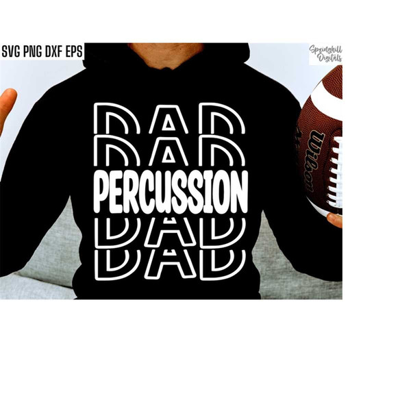MR-21820238122-percussion-dad-band-family-svgs-high-school-band-image-1.jpg