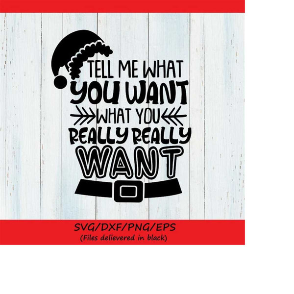 MR-2482023233612-tell-me-what-you-want-what-you-really-really-want-svg-image-1.jpg