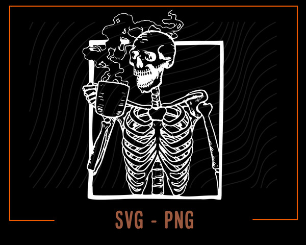 Skeleton Drinking Coffee Svg, Skeleton Svg, Coffee cut file, Skeleton Coffee, Coffee Mug, Coffee Png, Svg files for Cricut, Halloween Design - 1.jpg