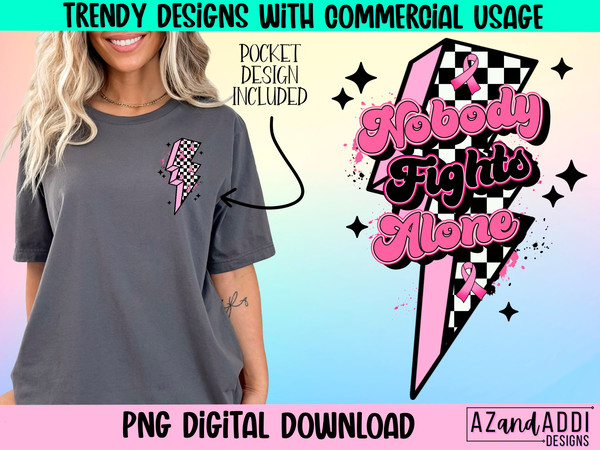 Nobody fights alone png, retro breast cancer awareness png, breast cancer sublimation, we wear pink png, pink October cancer ribbon png - 1.jpg