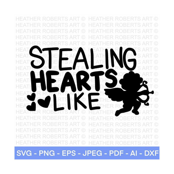 MR-2882023221130-stealing-hearts-like-cupid-svg-valentines-day-svg-valentines-image-1.jpg