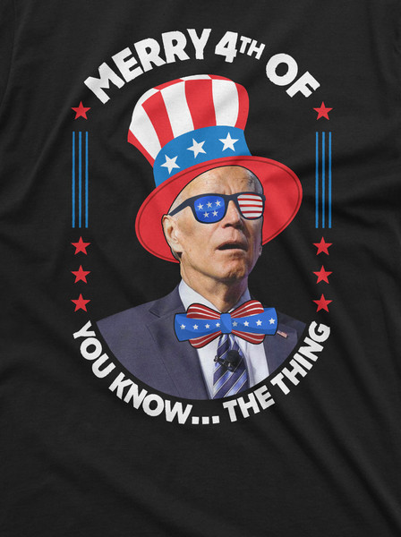 Merry 4th of Anti Biden 4th of July Funny T-shirt AntiBiden independence day humor Shirt Pro Republican Anti Liberal Shirt - 2.jpg