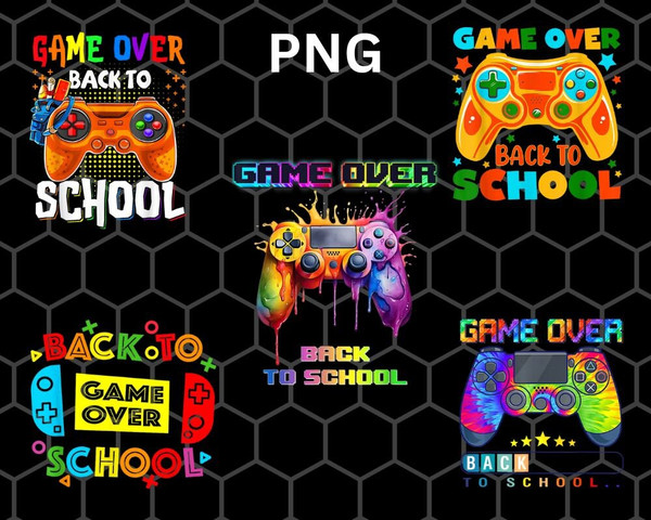 Game Over Back To School png 5 file Download, Kids First Day School Funny Gaming png download - 1.jpg