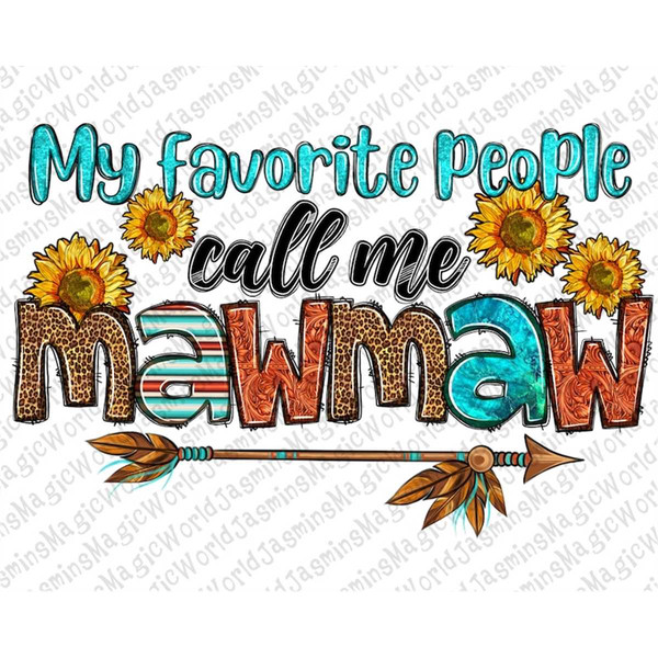 MR-3082023172725-my-favorite-people-call-me-mawmaw-png-sublimation-design-image-1.jpg