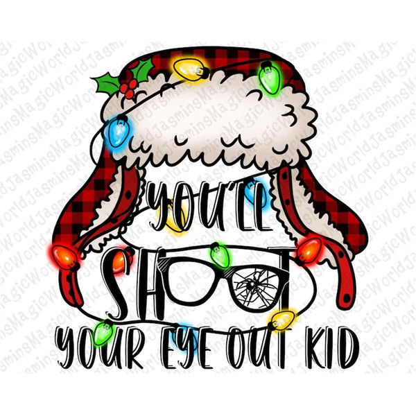 MR-3082023185855-youll-shoot-your-eye-out-kid-christmas-story-png-image-1.jpg
