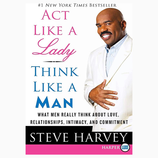 Act-Like-a-Lady-Think-Like-a-Man-Expanded-Edition-What-Men-Really-Think-About-Love-Relationships-Intimacy-and-Commitment-Book-by-Steve-Harvey1688852400.jpeg