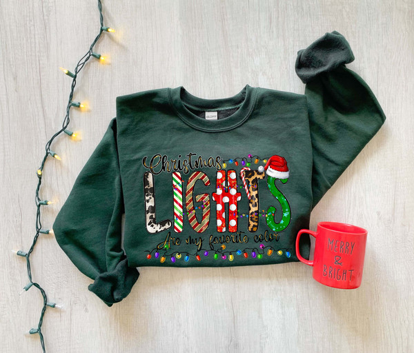 Christmas Light Sweatshirt, Christmas Sweater, Favorite color is Christmas Light, Holiday Sweatshirt, Winter Hoodies, Christmas Gift - 3.jpg