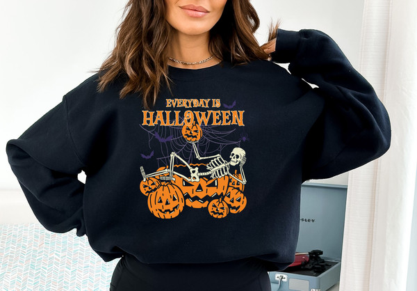 Every Day is Halloween Sweatshirt,Halloween Sweatshirt,Funny Halloween Sweatshirt, Women Halloween Shirt,Halloween Gift,Halloween Shirt - 3.jpg