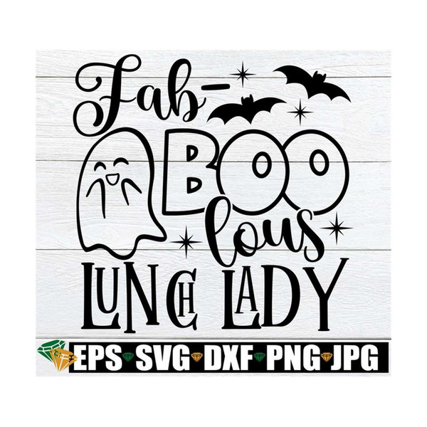 MR-89202311424-fab-boo-lous-lunch-lady-funny-lunch-lady-halloween-shirt-svg-image-1.jpg