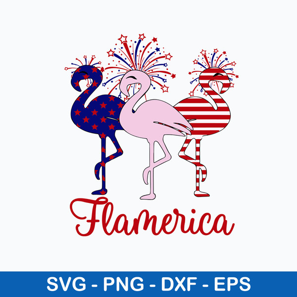 Flamerica Independence Day Svg, Flamerica Svg, Png Dxf Eps File.jpeg