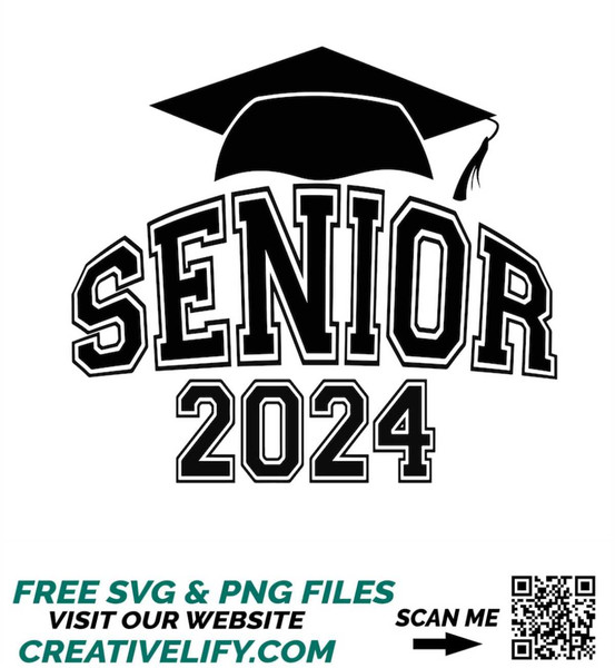 Senior 2024 SVG, Senior Class of 2024 SVG, Graduation 2024 S - Inspire  Uplift