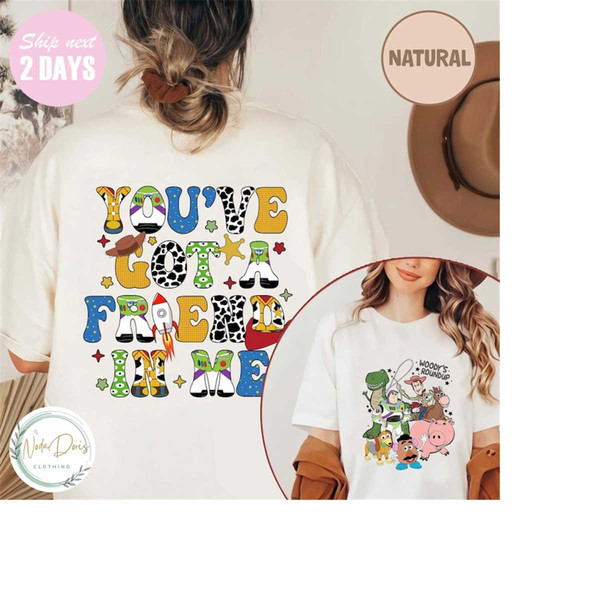 MR-1292023143244-youve-got-a-friend-in-me-toy-story-shirt-toy-story-tee-image-1.jpg