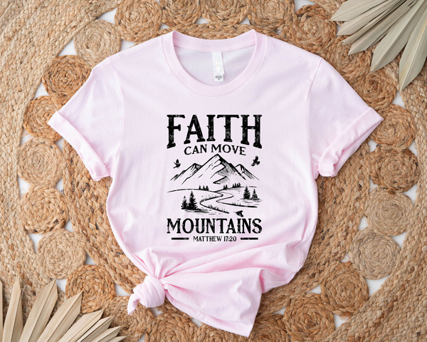 Faith can move mountains shirt, Christian tshirts, Bible verse shirt, Pray tee, Christian shirts, Faith based shirt, Christian apparel - 4.jpg