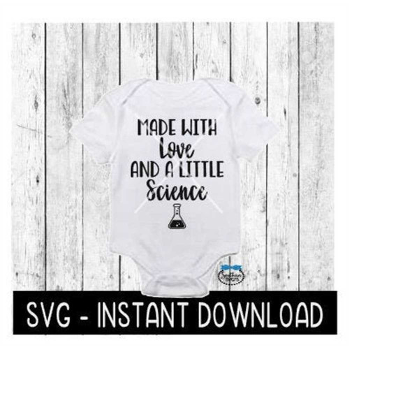 MR-1692023144115-made-with-love-and-a-little-science-svg-ivf-baby-bodysuit-svg-image-1.jpg