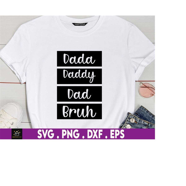 MR-169202319178-dada-daddy-dad-bruh-svg-shirt-sarcastic-dad-shirt-trendy-image-1.jpg