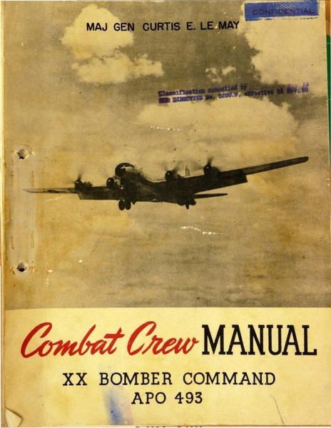 combat crew WWII B-29 manual xx bomber command apo 493 Flight Manual.jpg