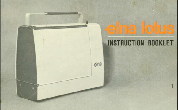 Elna Lotus Sewing Machine instruction booklet.png