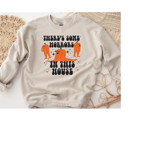 MR-1892023141320-theres-some-horrors-in-this-house-sweatshirt-halloween-image-1.jpg