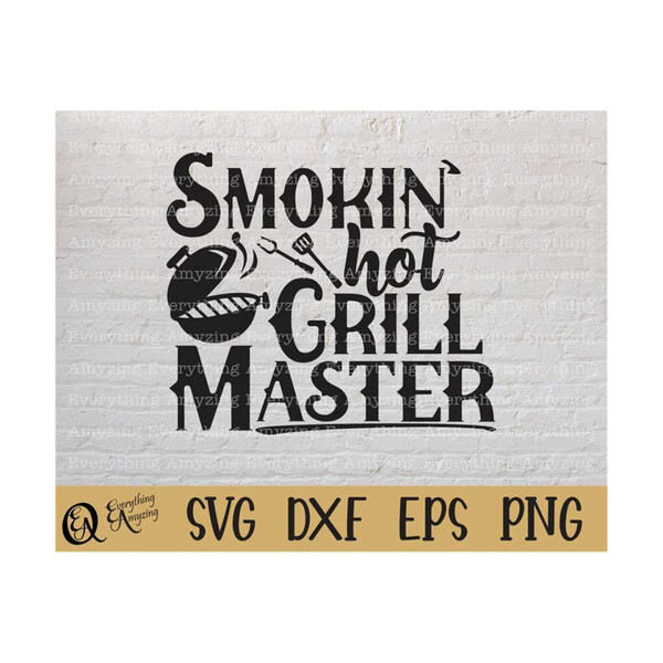 MR-239202384549-smokin-hot-grill-master-svg-bbq-svg-cookout-svg-image-1.jpg