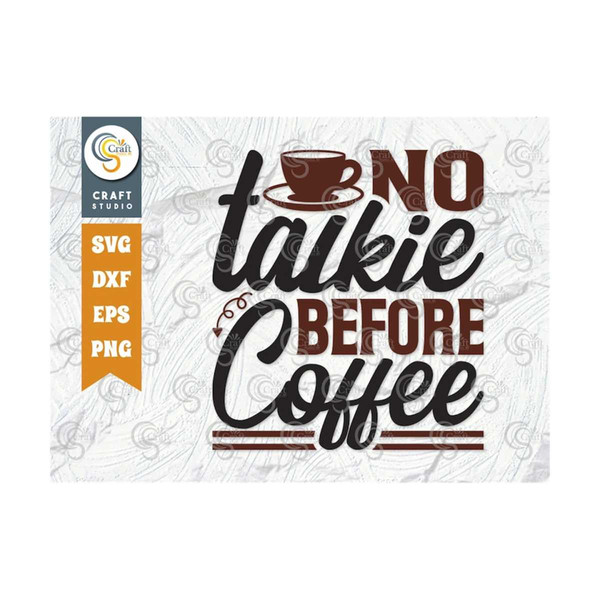 MR-2592023111250-no-talkie-before-coffee-svg-cut-file-caffeine-svg-coffee-image-1.jpg