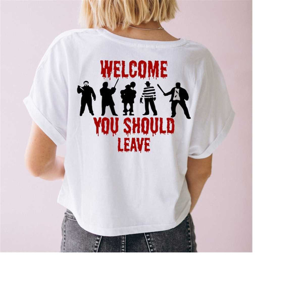 MR-2892023192446-halloween-welcome-sign-welcome-you-should-leave-svg-creepy-image-1.jpg