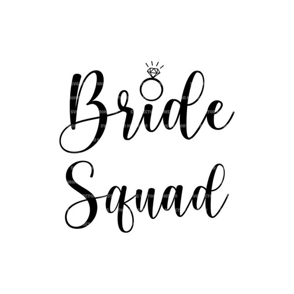 MR-2992023172637-bride-squad-svg-bride-team-svg-bridal-party-svg-vector-cut-image-1.jpg