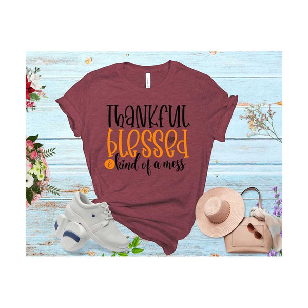 MR-309202310430-thankful-blessed-and-kind-of-a-mess-teacher-svg-fall-shirt-image-1.jpg