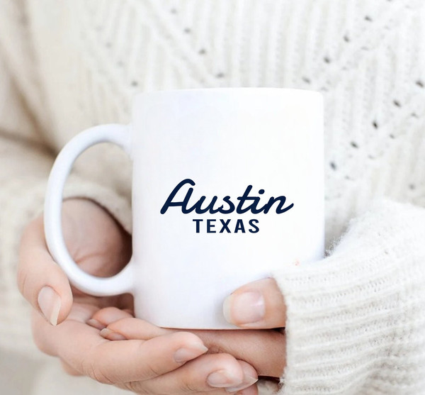 Austin Texas Mug, Coffee Gift Mug - 2.jpg