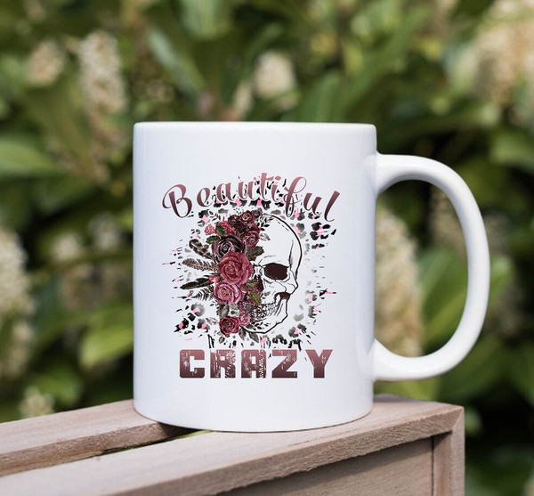 Beautiful Crazy Skull Mug, Beautiful Crazy Design, Gift Birthday, Gift Anniversary - 2.jpg